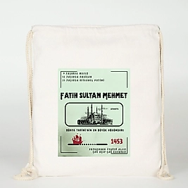 "Fatih Sultan Mehmet" Padişah Baskılı Ham Bez Sırt Çantası %100 Pamuk